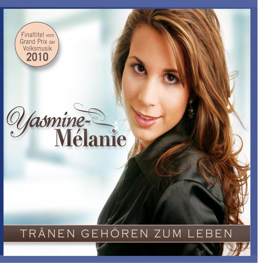 Tränen Gehören Zum Leben Finaltitel vom Grand Prix der Volksmusik 2010 German Schlager & Volksmusik