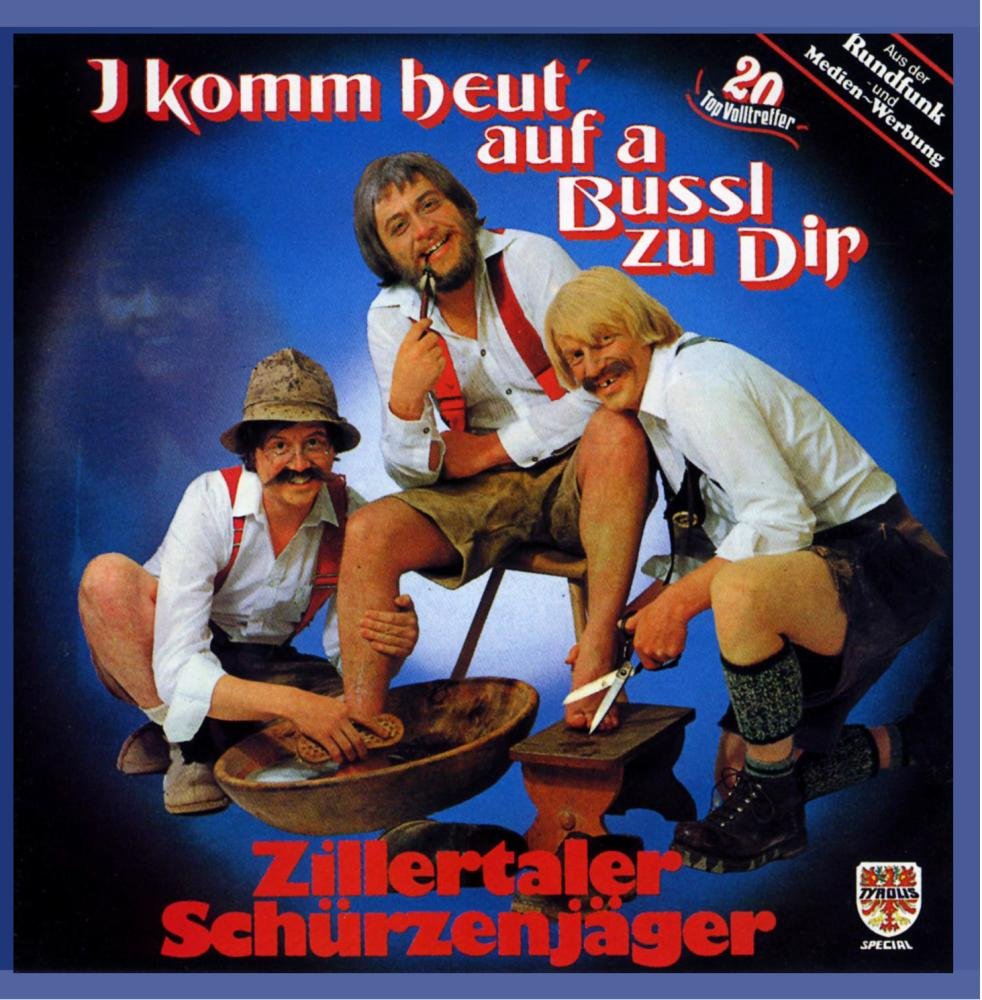 I' Komm Heut' Auf A Bussl Zu Dir German Schlager & Volksmusik