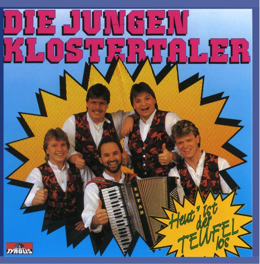 Heut' Ist Der Teufel Los German Schlager & Volksmusik