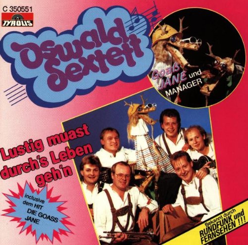 Lustig Muast Durch's Leben Geh German Schlager & Volksmusik