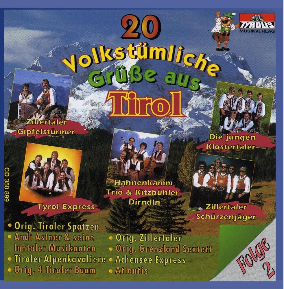 20 Volkst.Grüße A.Tirol Folge 2 German Schlager & Volksmusik