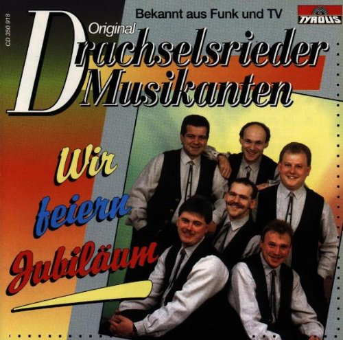 Wir Feiern Jubiläum German Schlager & Volksmusik