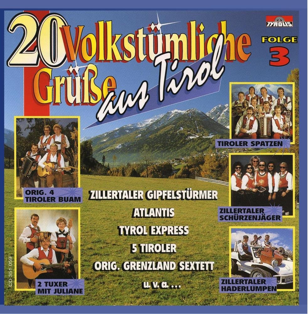 20 Volkstümliche Grüáe Aus Tirol 3 German Schlager & Volksmusik