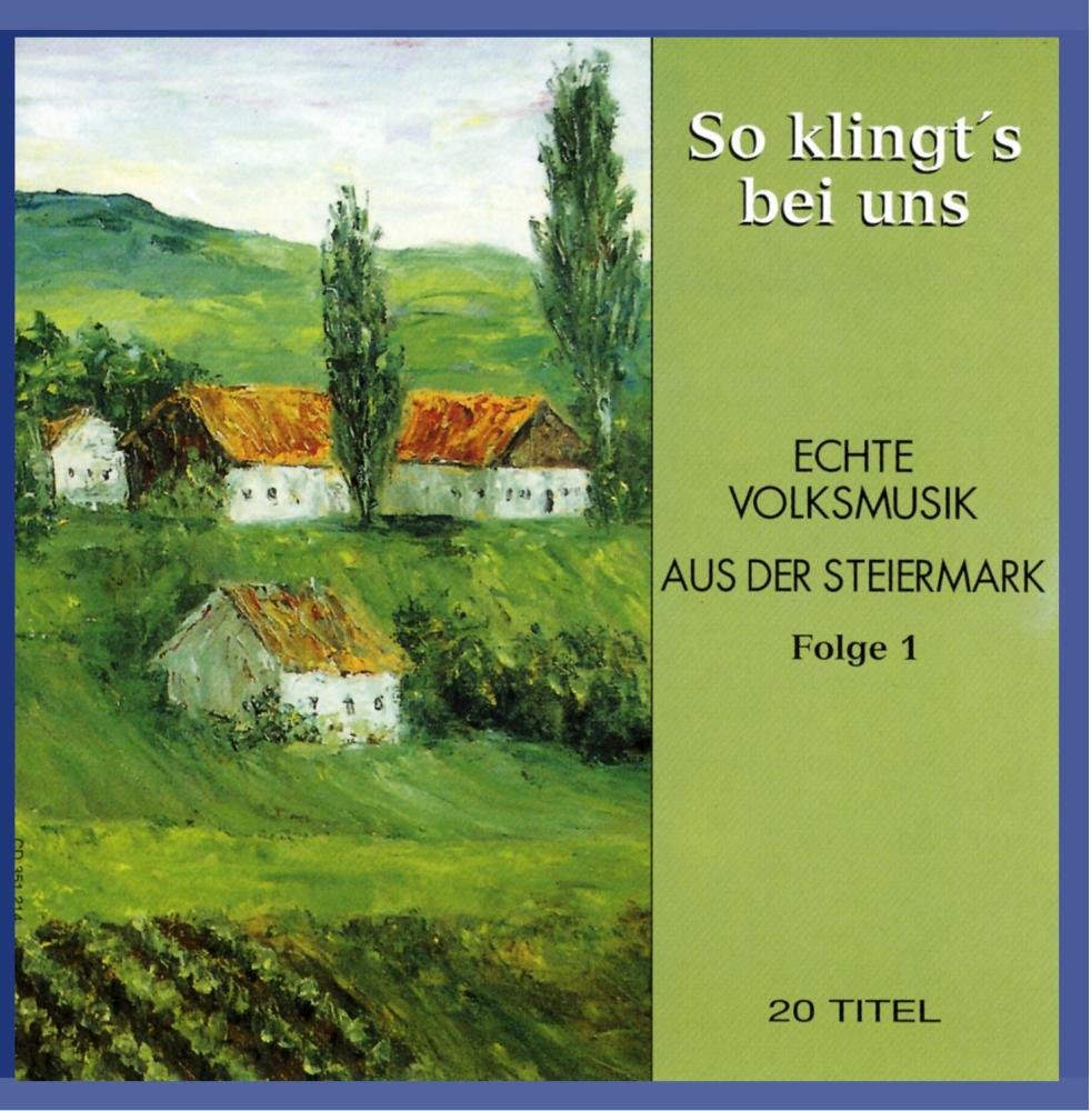 Echte Volks.A.D.Steiermark F.1 German Schlager & Volksmusik