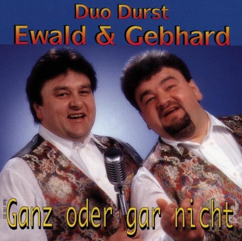 Ganz Oder Gar Nicht German Schlager & Volksmusik