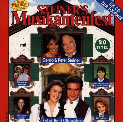 Steiners Musikantenfest German Schlager & Volksmusik