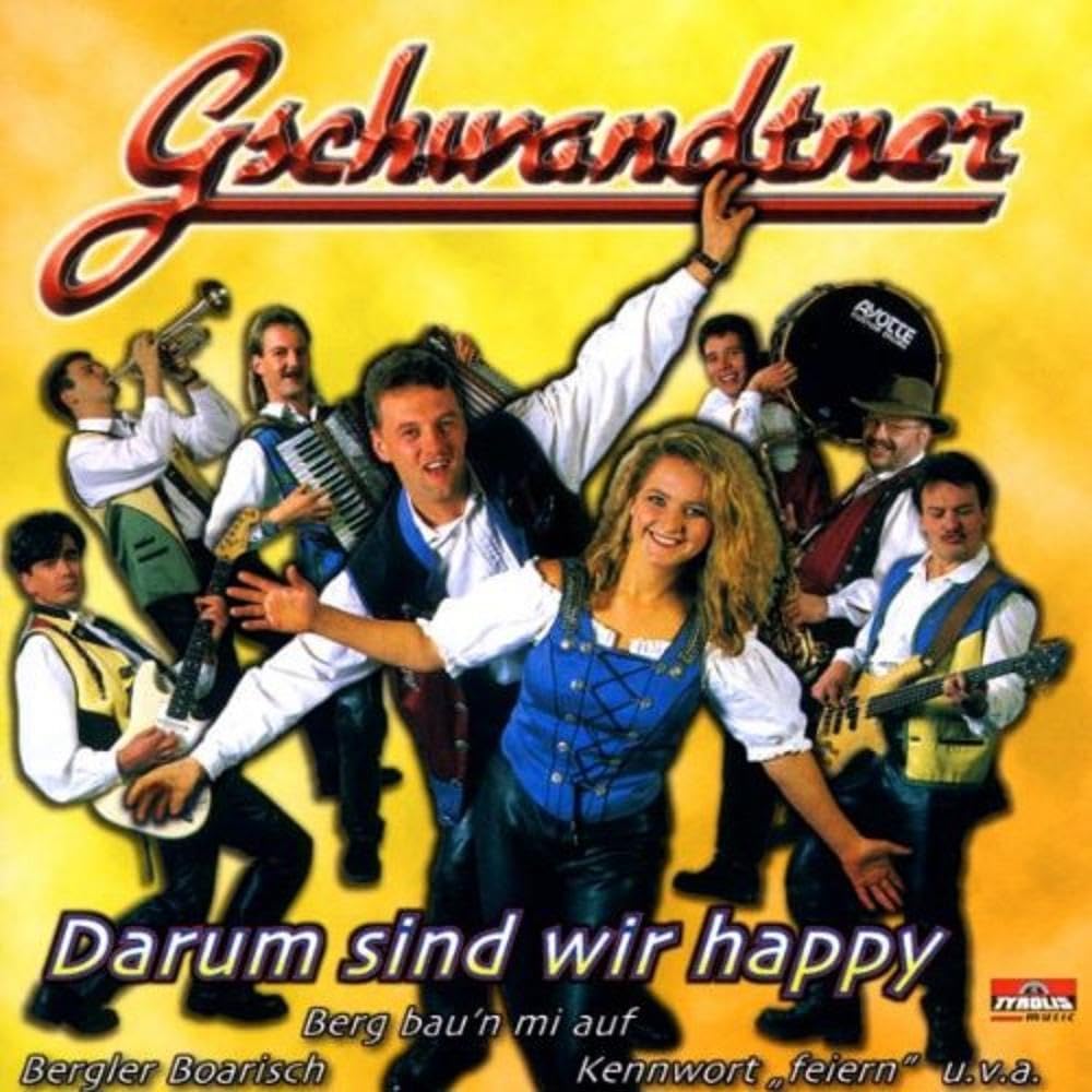 Darum Sind Wir Happy German Schlager & Volksmusik