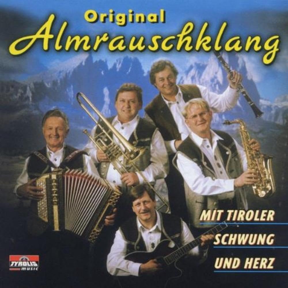 Mit Tiroler Schwung Und Herz German Schlager & Volksmusik
