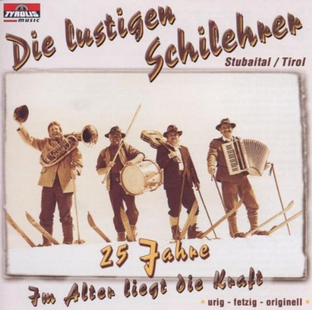 Im Alter Liegt Die Kraft/25 German Schlager & Volksmusik
