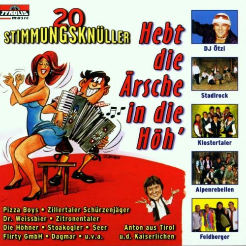 Hebt die Ärsche in die Höh Music