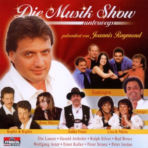 Die Musik Show Unterwegs Präs. German Schlager & Volksmusik