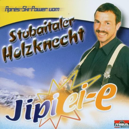 Jipi Ei-E Apres-Ski Power German Schlager & Volksmusik