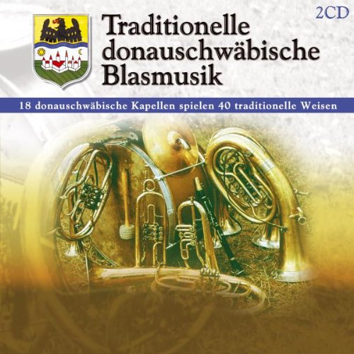 Traditionelle Donauschwäbische Blasmusik German Schlager & Volksmusik