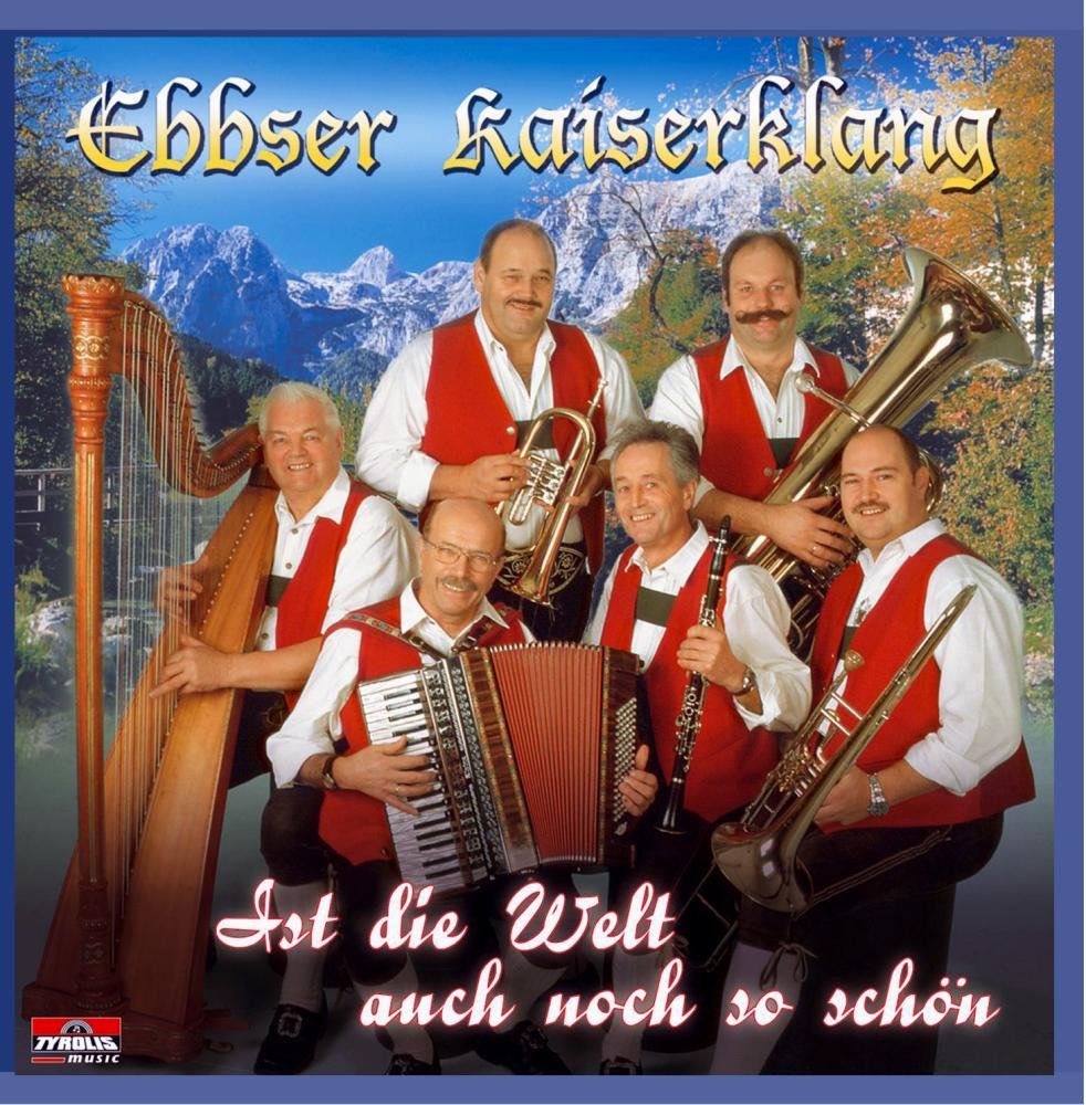 Ist Die Welt Auch Noch So Schön German Schlager & Volksmusik