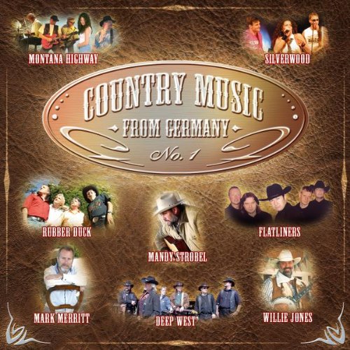 Country Music from Germany No. 1 (Country Musik aus Deutschland) Country & Folk