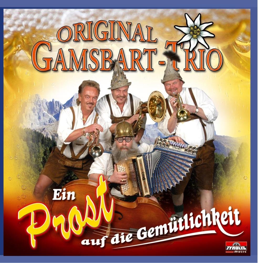 Ein Prost auf die Gemütlichkeit German Schlager & Volksmusik