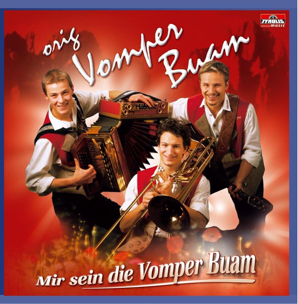 Mir sein die Vomper Buam German Schlager & Volksmusik