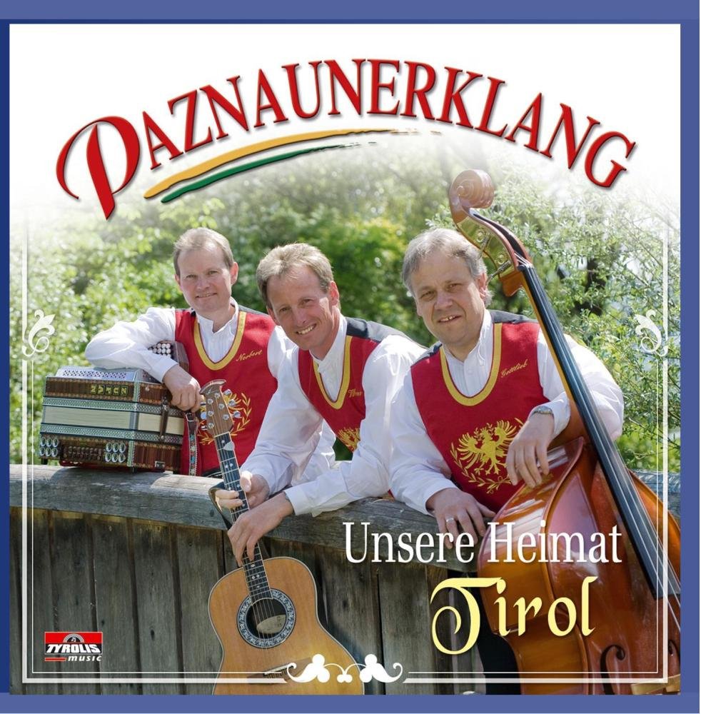 Unsere Heimat Tirol cd