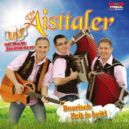 Boarisch Zeit Ist Heit! German Schlager & Volksmusik