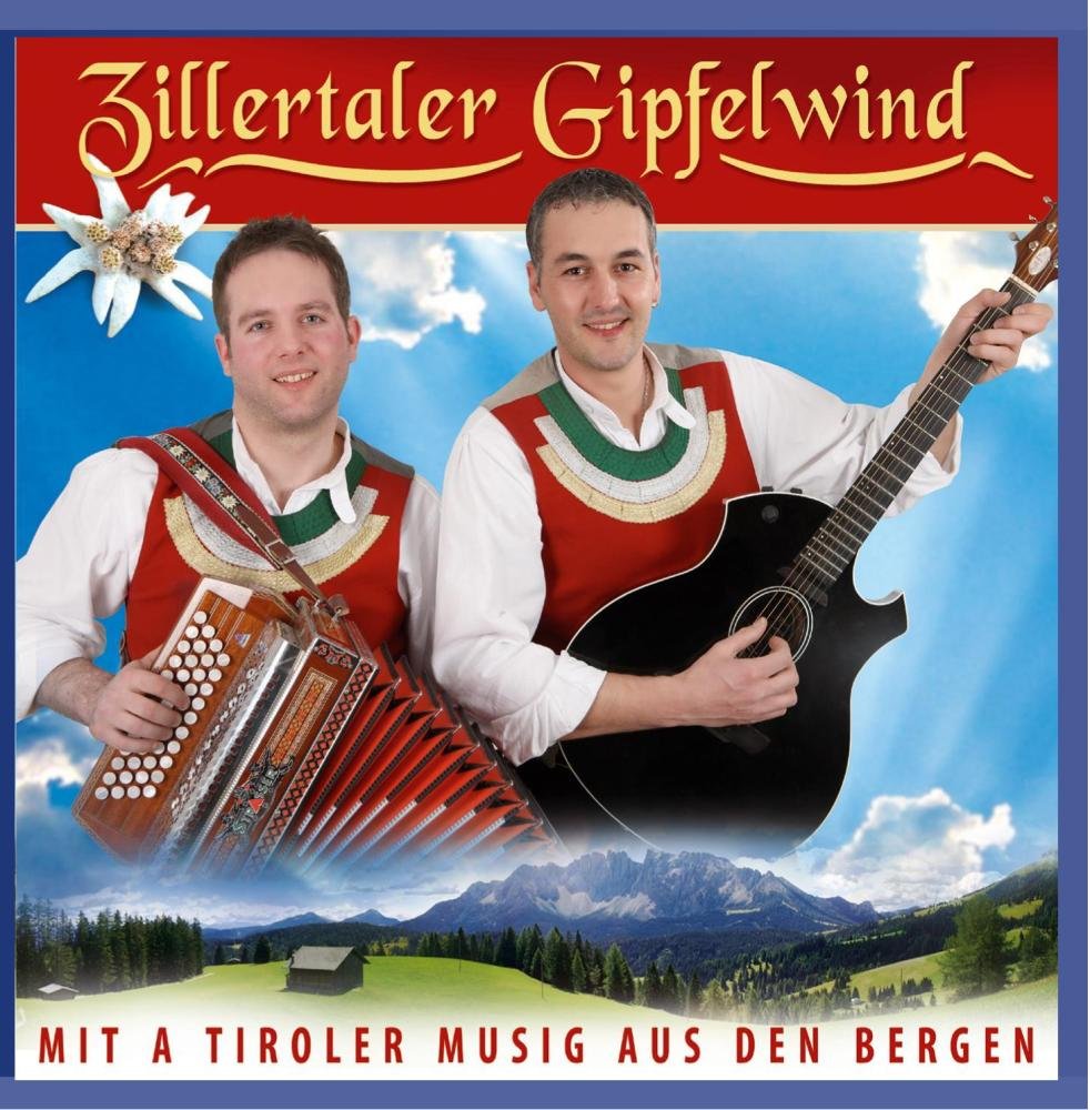 Mit a Tiroler Musig aus den Bergen German Schlager & Volksmusik