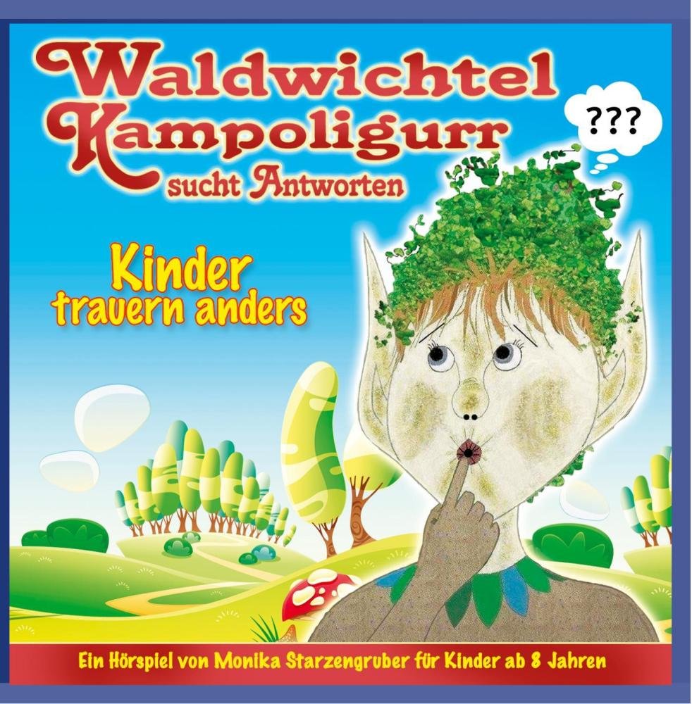 Waldwichtel Kampoligurr Sucht Antworten Music for Children