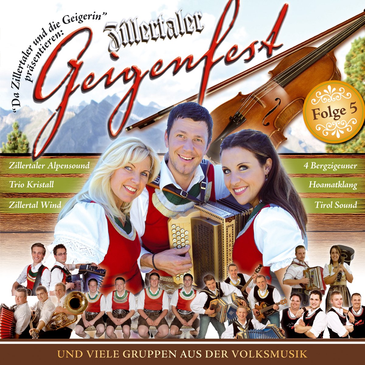 Zillertaler Geigenfest-Folge 5 cd