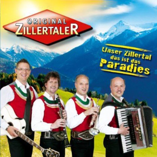 Unser Zillertal das ist das Paradies German Schlager & Volksmusik