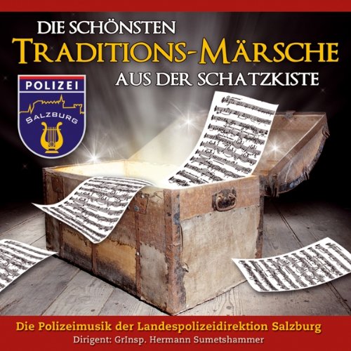 Die schönsten Traditions-Märsche a.d.Schat Music for Children