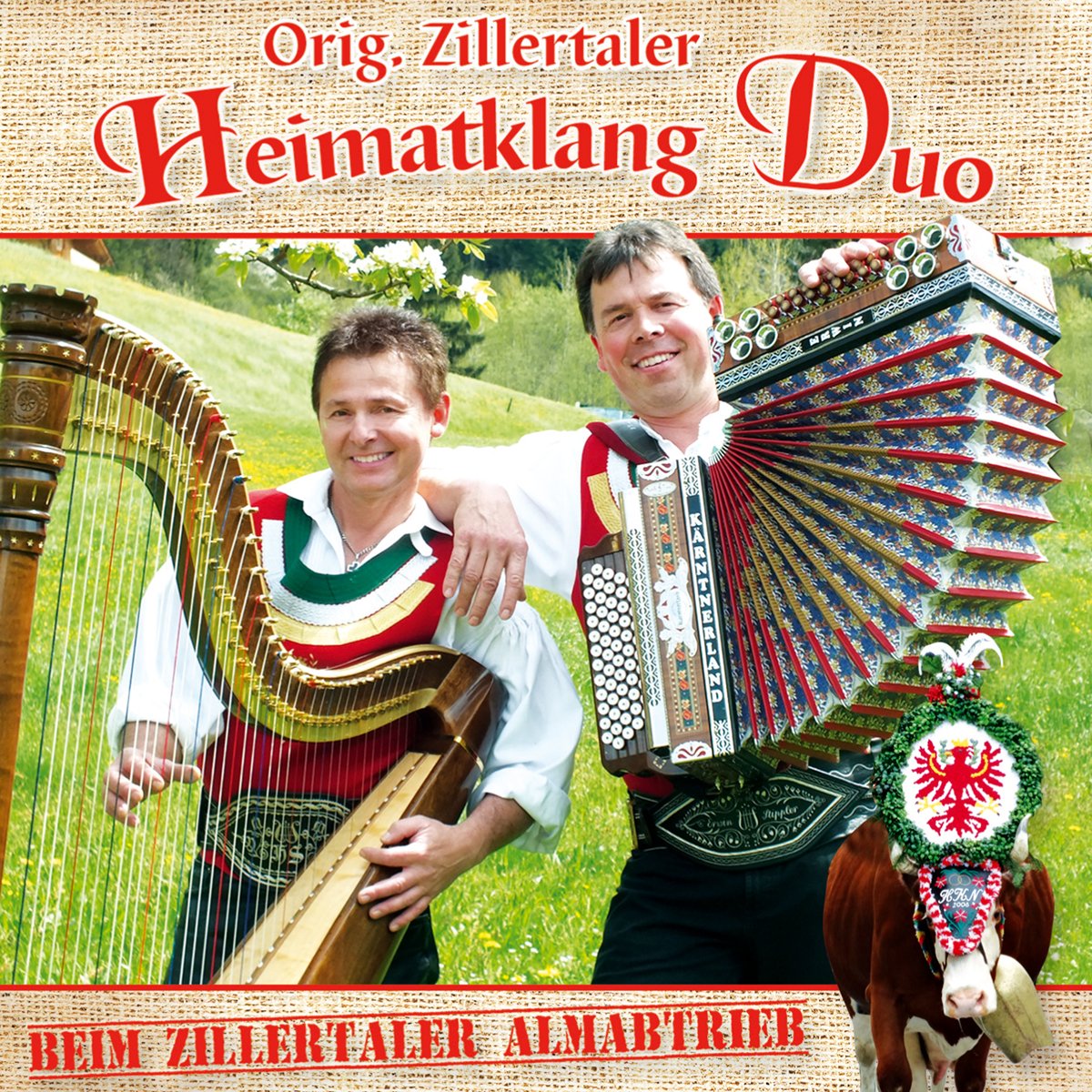 Beim Zillertaler Almabtrieb; incl. Petri Heil; Fischerlied; Die kleine Eisenbahn; Glückwunschlied German Schlager & Volksmusik