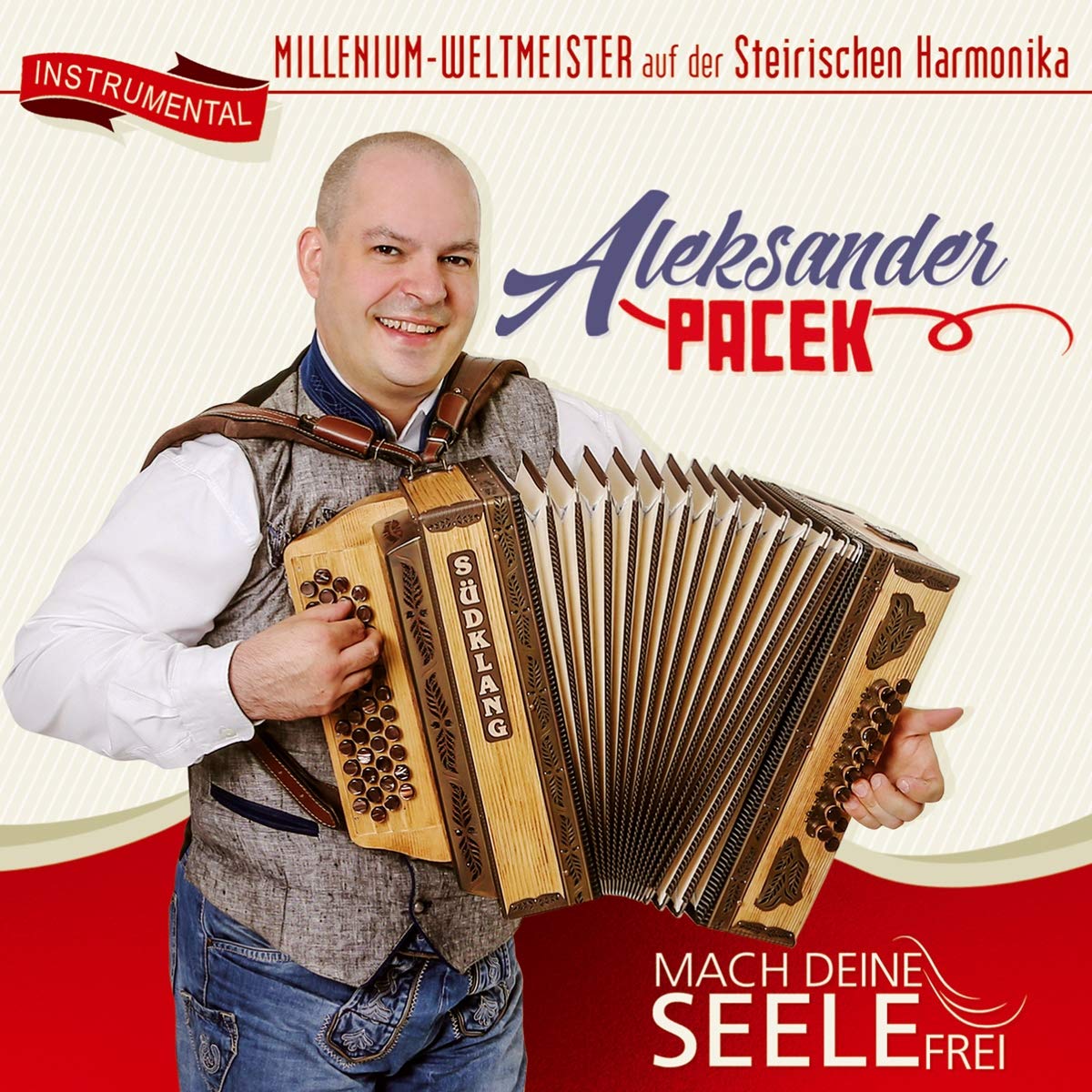 Mach Deine Seele Frei; Instrumental; Millenium-Weltmeister auf der Steirischen Harmonika Music for Children