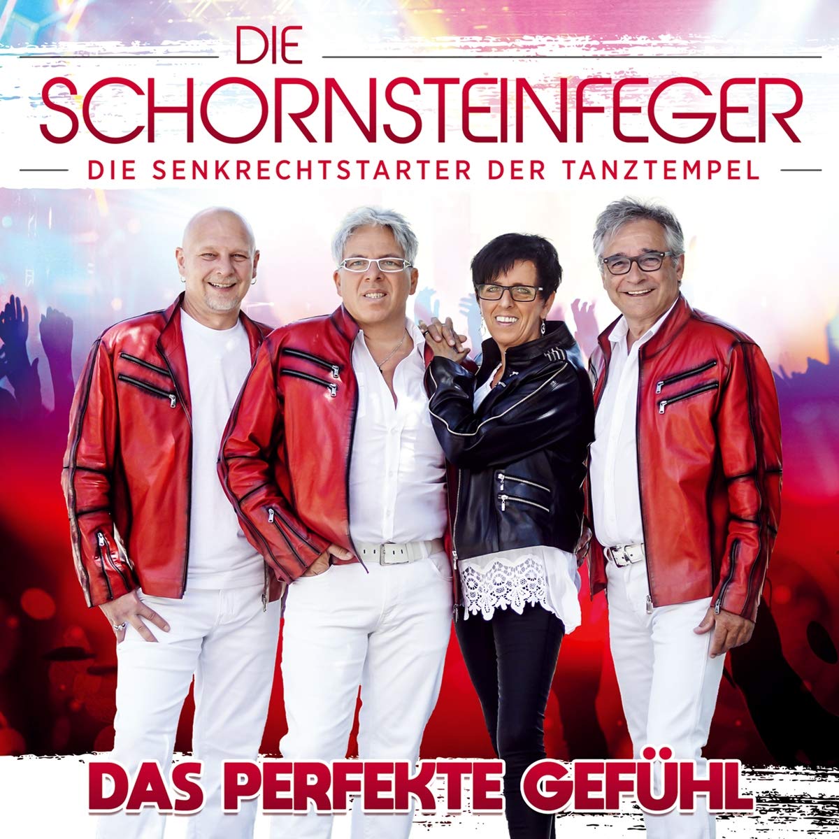 Das Perfekte Gefühl; 100% Deutscher Schlager; Die Senkrechtstarter der Tanztempel German Schlager & Volksmusik