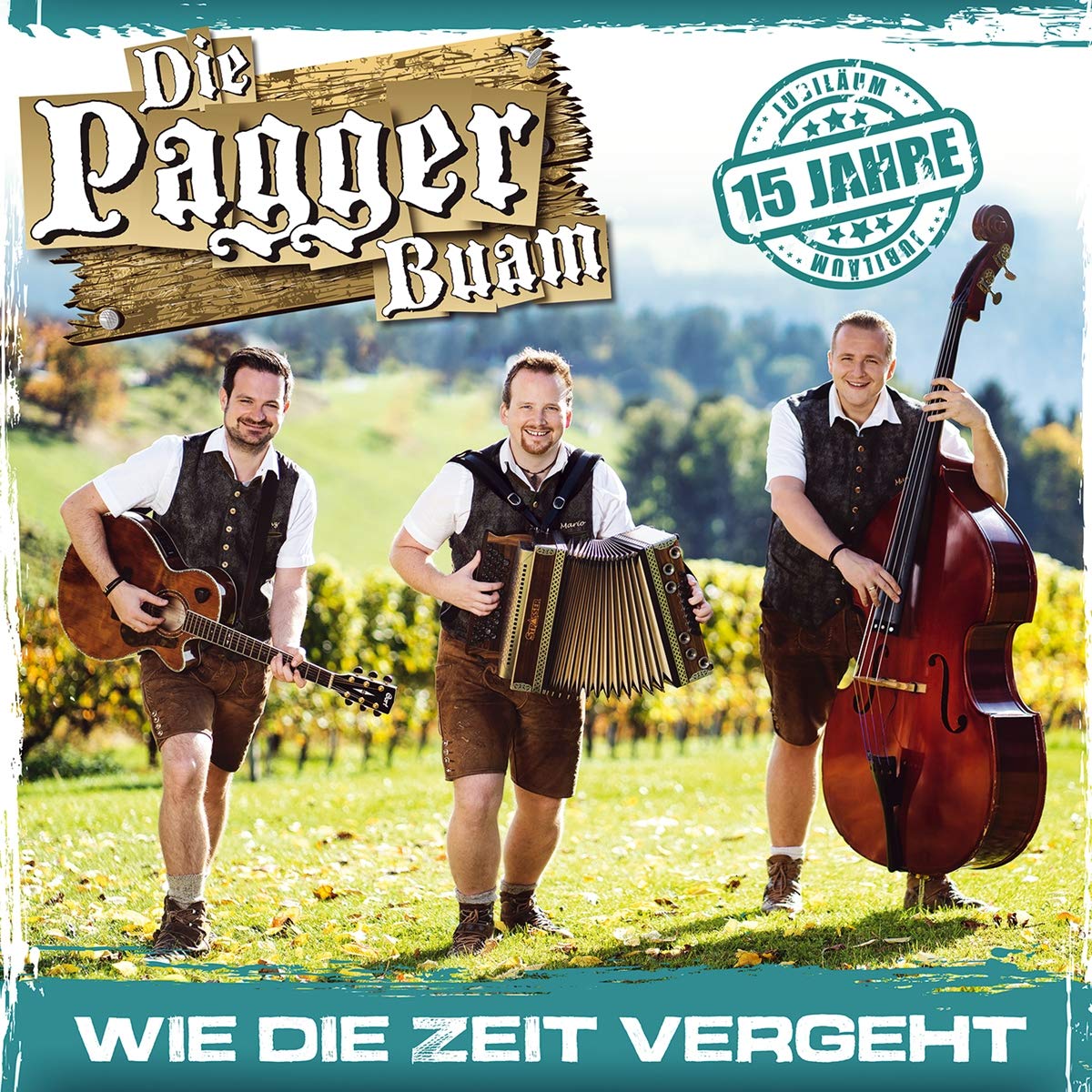 Wie die Zeit Vergeht; 15 Jahre German Schlager & Volksmusik