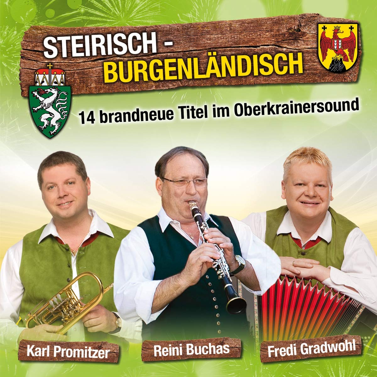 Steirisch-Burgenländisch/Oberkrainersound German Schlager & Volksmusik