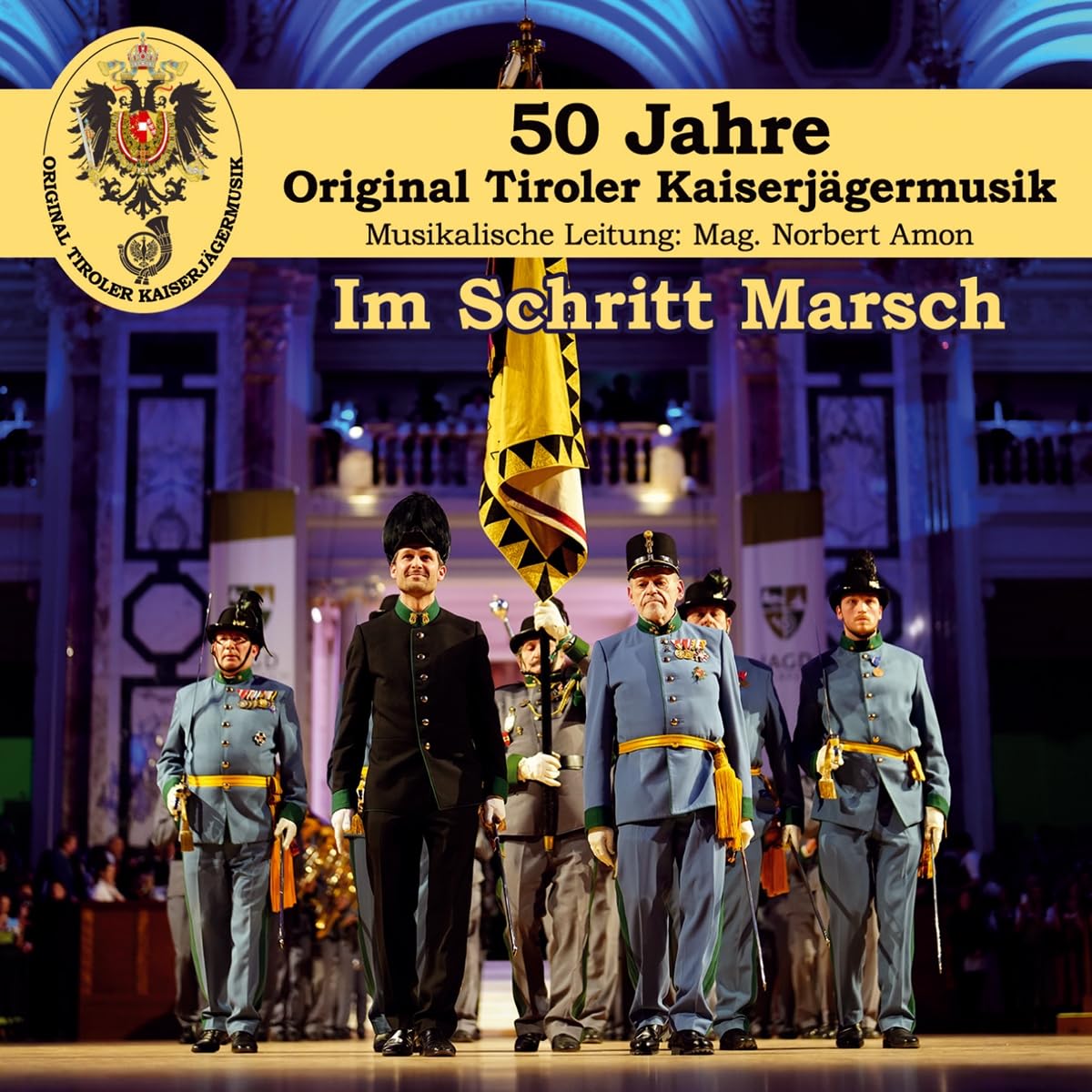 Im Schritt Marsch-50 Jahre-Die offizielle Jubi German Schlager & Volksmusik