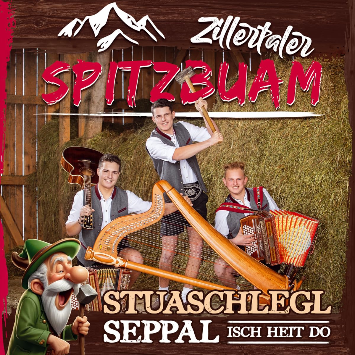 Stuaschlegl Seppal isch heit do; A Musig mit an Schmiss German Schlager & Volksmusik