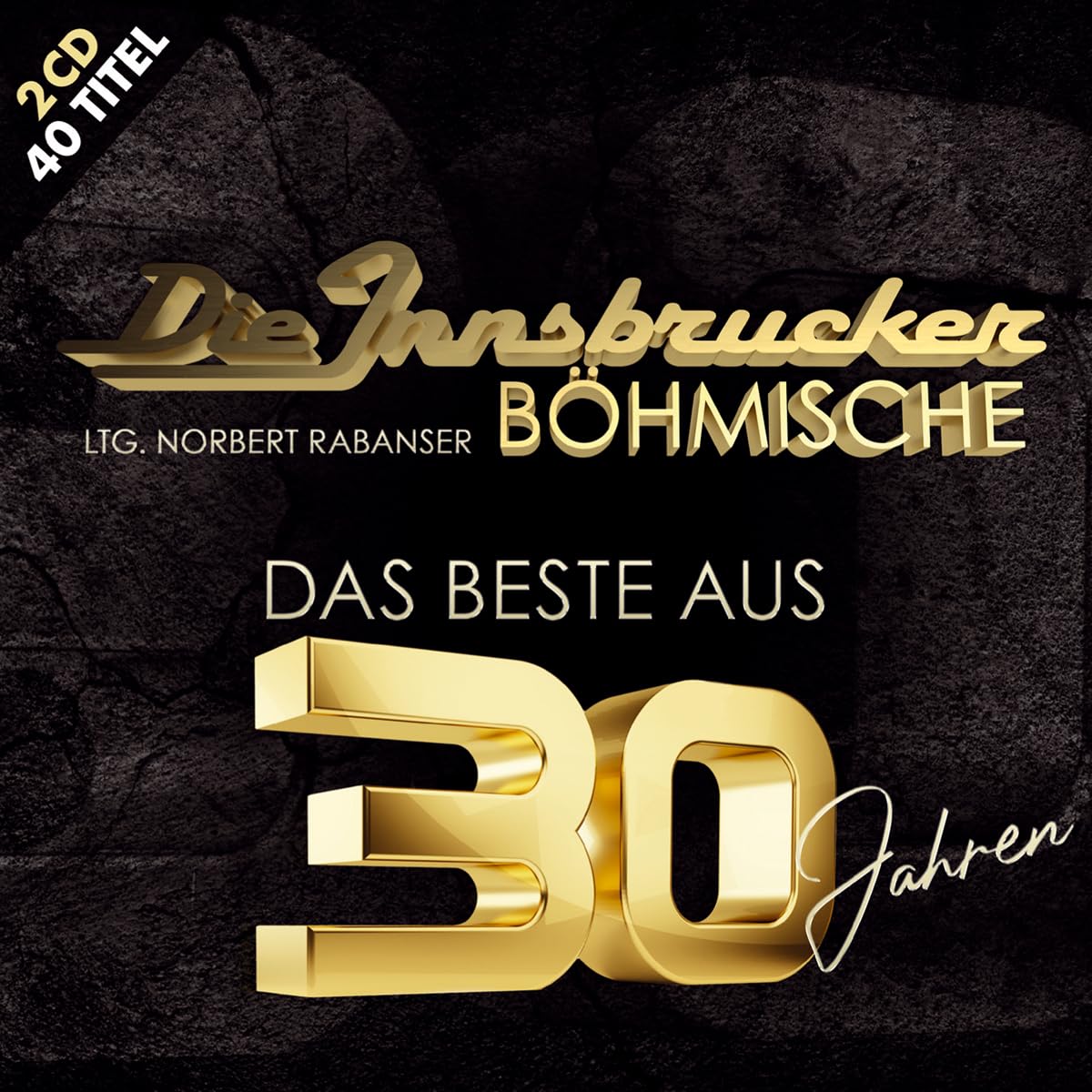 Das Beste aus 30 Jahren German Schlager & Volksmusik