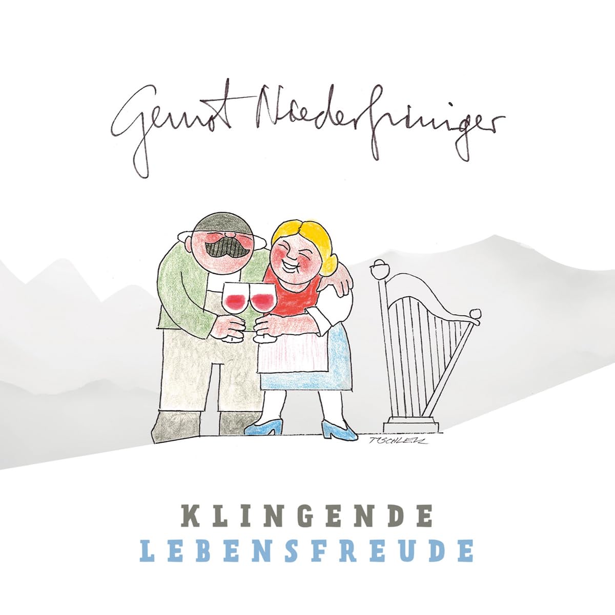 Klingende Lebensfreude - Gernot Niederfriniger German Schlager & Volksmusik