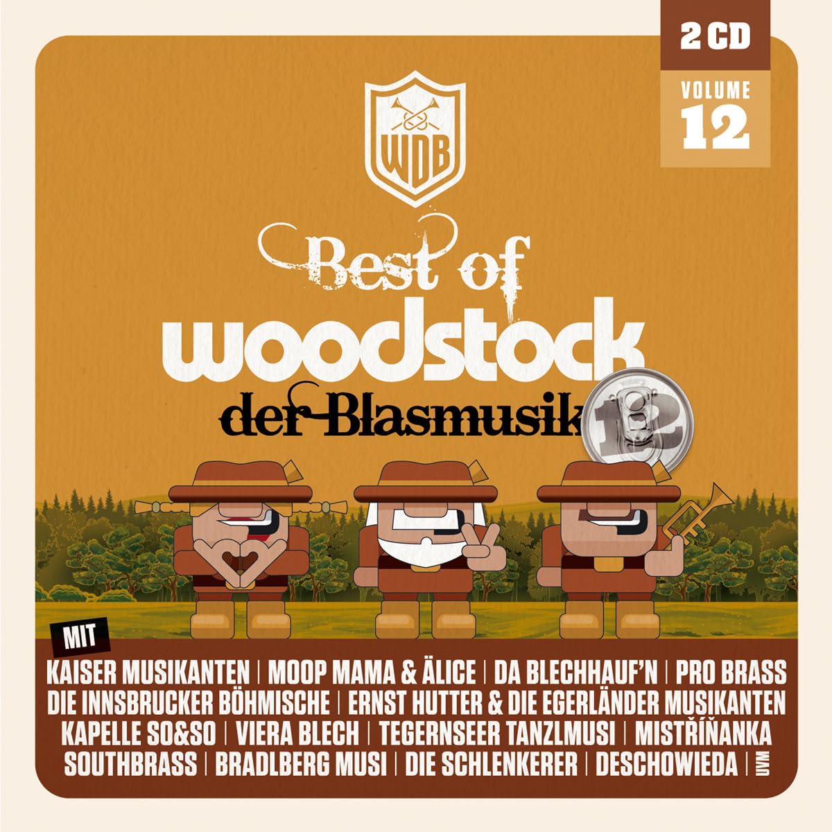 Woodstock der Blasmusik - Vol. 12 German Schlager & Volksmusik