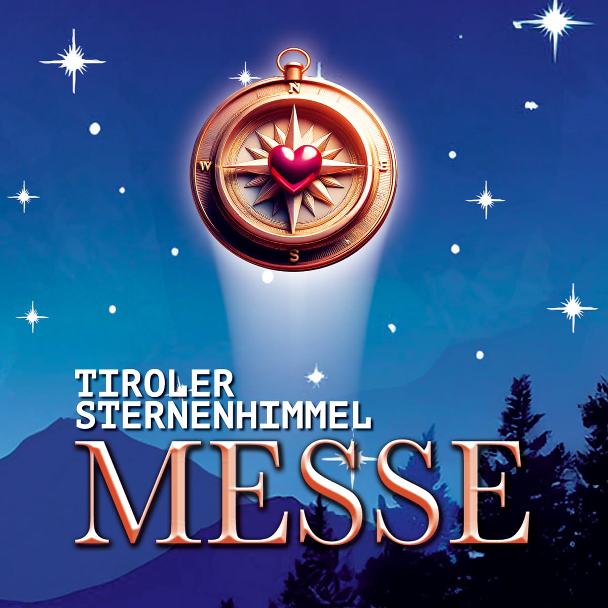 Tiroler Sternenhimmel Messe German Schlager & Volksmusik