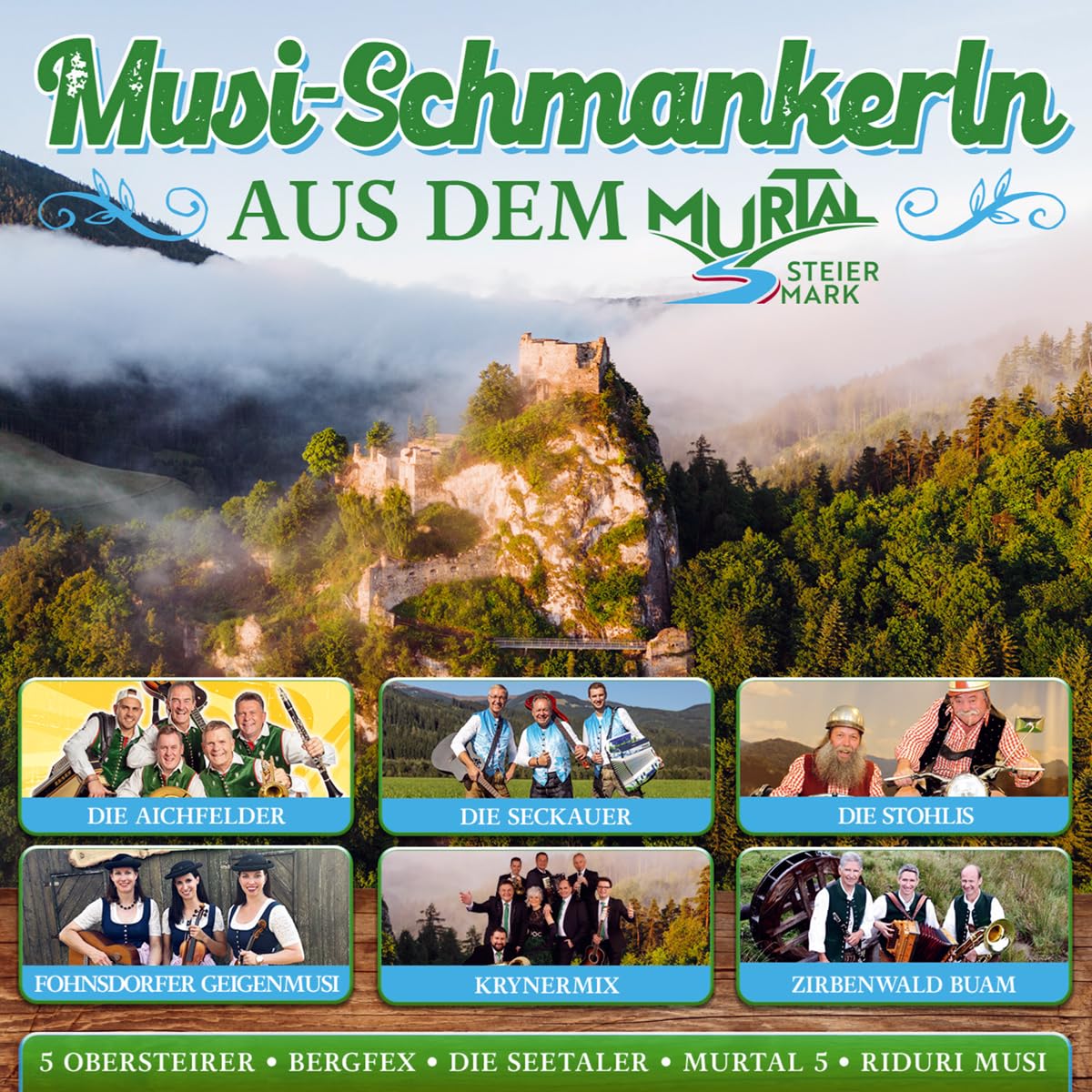Musi-Schmankerln aus dem Murtal/Steiermark German Schlager & Volksmusik