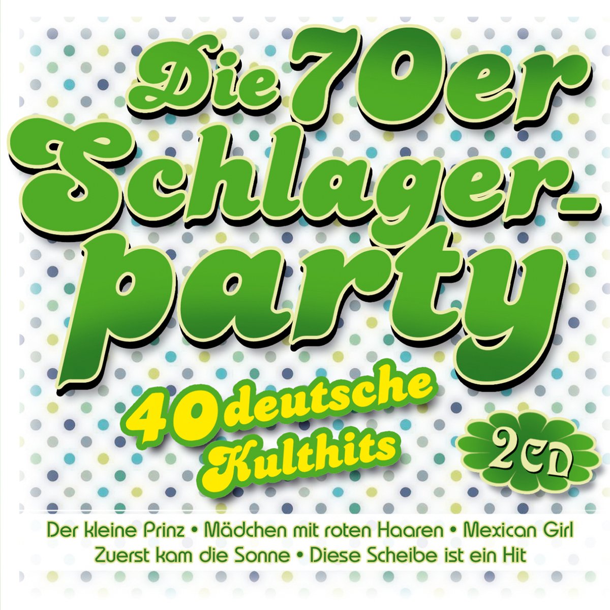 Die 70er Schlagerparty-40 deutsche Kulthits German Schlager & Volksmusik