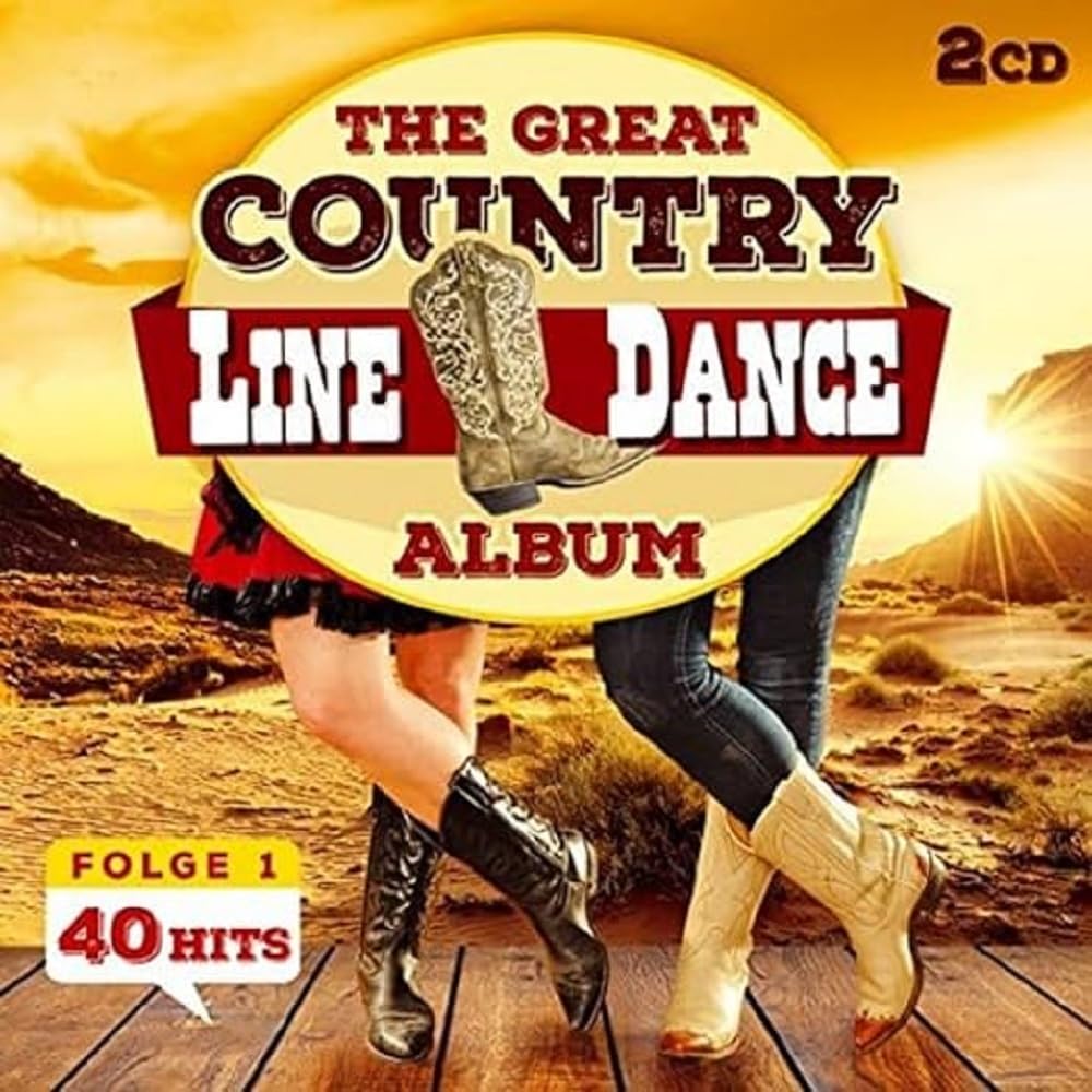 The Great Country Line Dance Album 40 Hits Country & Folk