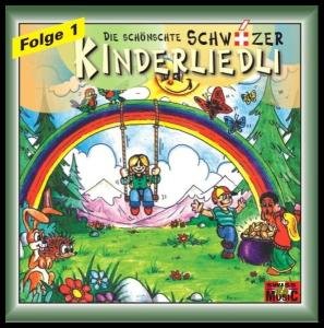 Die schönschte Schwiizer Kinderliedli Folge 1 - 28 Liedli - (Die schönsten schweizer Kinderlieder) Children & Young People