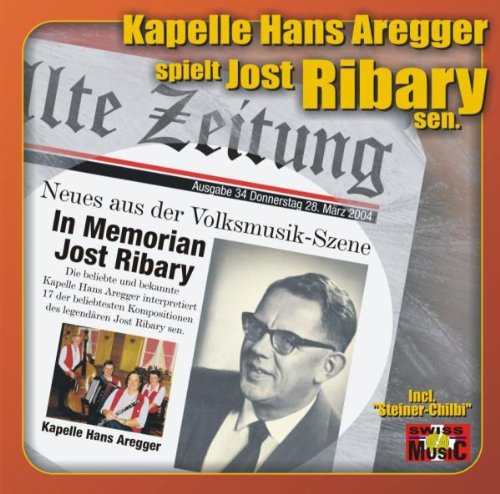 In Memorian Jost Ribary Sen. German Schlager & Volksmusik