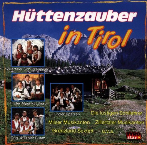 Hüttenzauber in Tirol German Schlager & Volksmusik