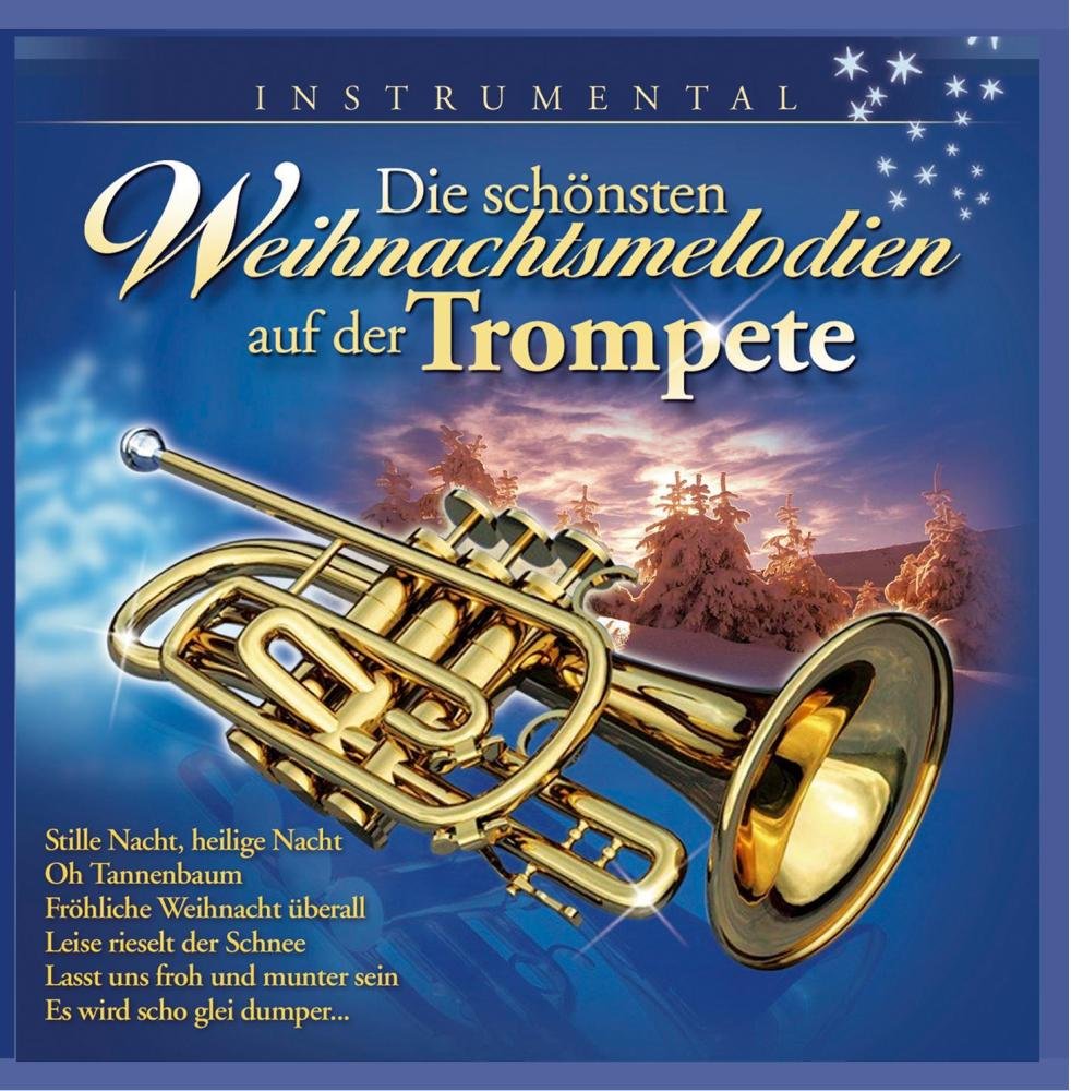Die Schönsten Weihnachtsmelodien Auf Der Trompete Other music genres