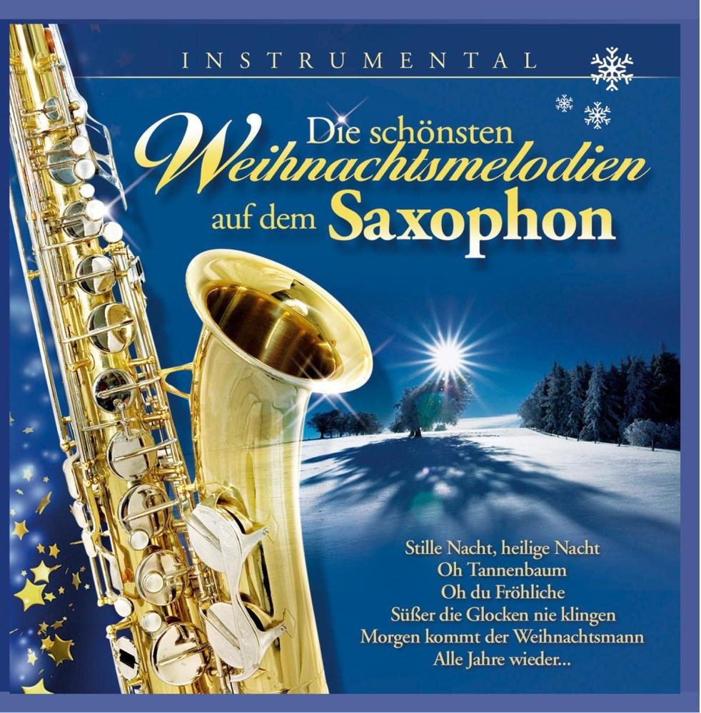 Die Schönsten Weihnachtsmelodien Auf Dem Saxophon Other music genres