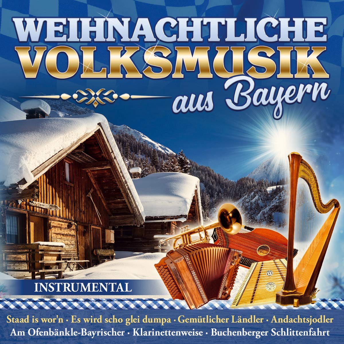 Weihnachtliche Volksmusik aus Bayern,Instr cd