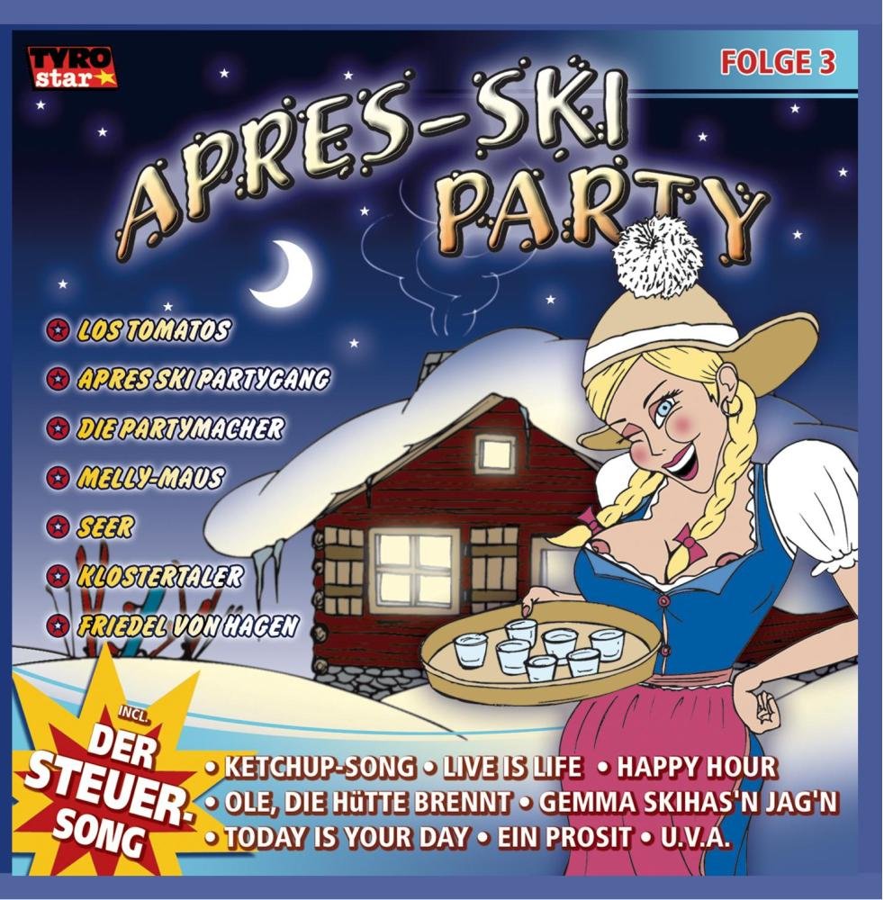 Apres-Ski Party Folge 3 German Schlager & Volksmusik
