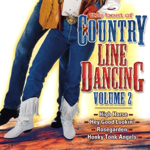 Best of Country Line Dancing Vol. 2 (Line Dance) Country & Folk